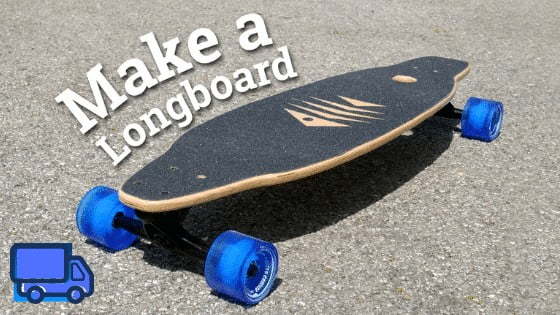 how to make a longboard