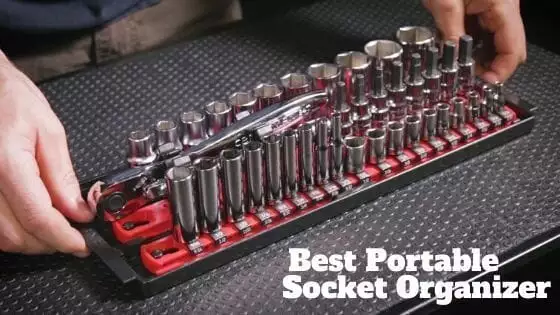 Best Portable Socket Organizer For Tool Box