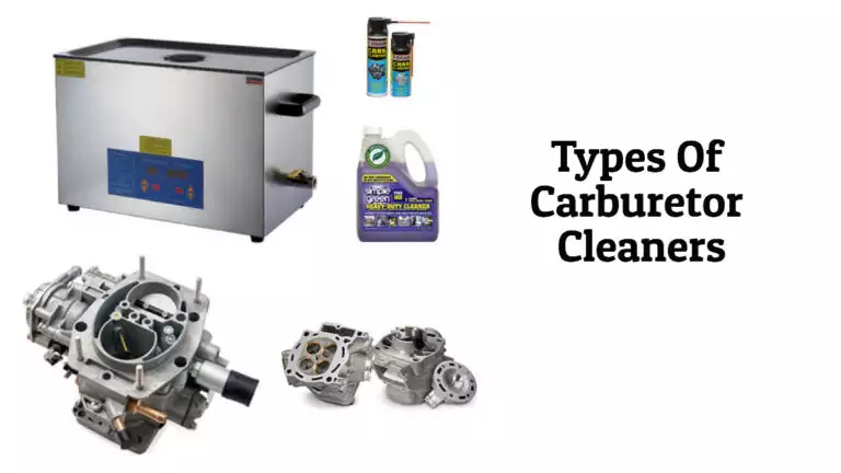Carburetor Cleaners: What Are The 3 Effortless Types