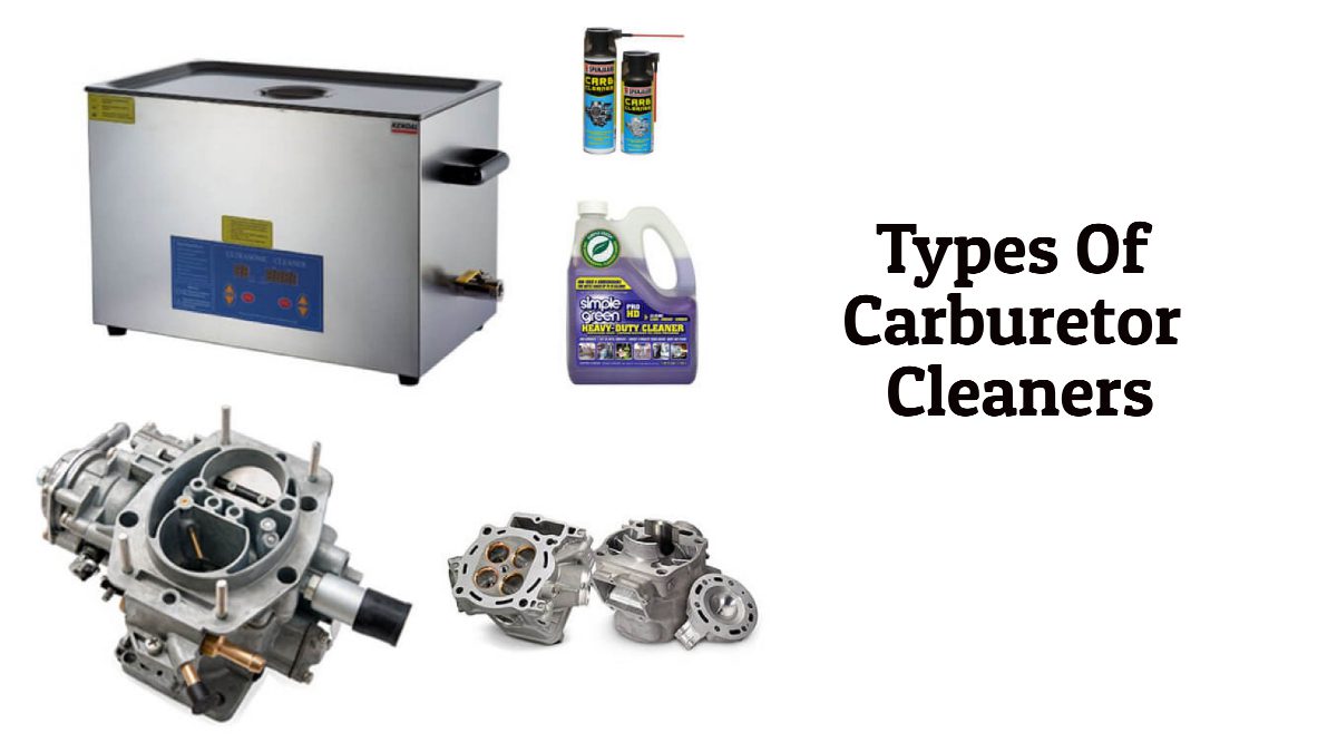 Types of Carburetor Cleaners