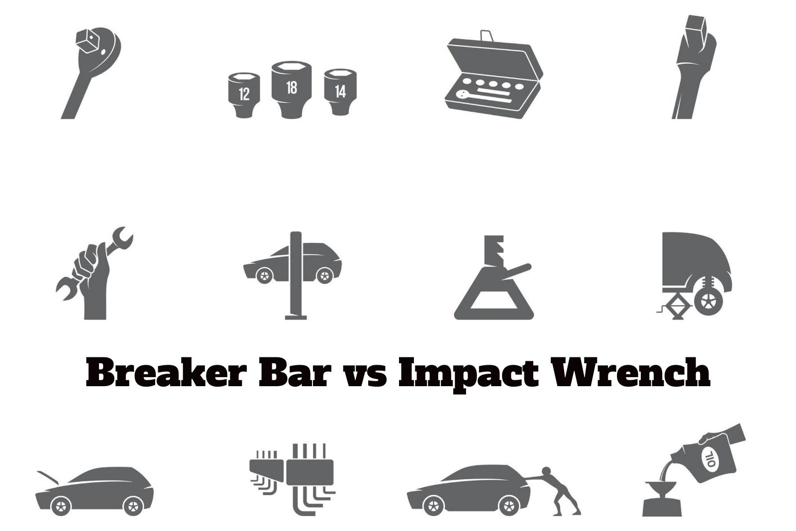 Breaker Bar vs Impact Wrench