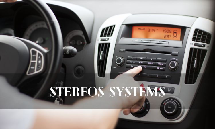Stereos Systems