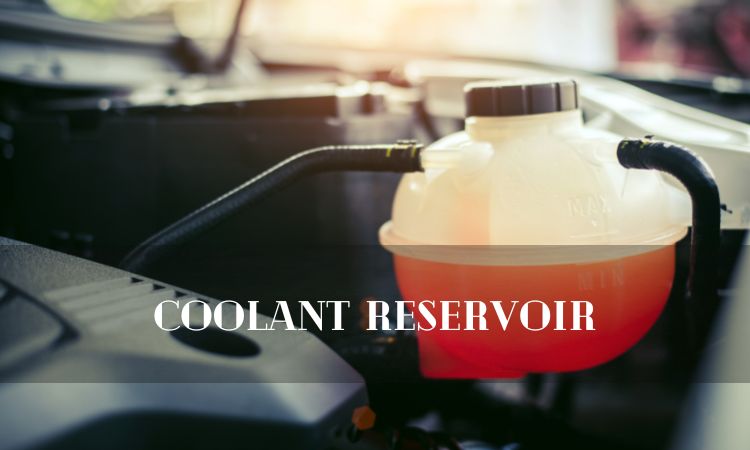 Coolant Reservoir