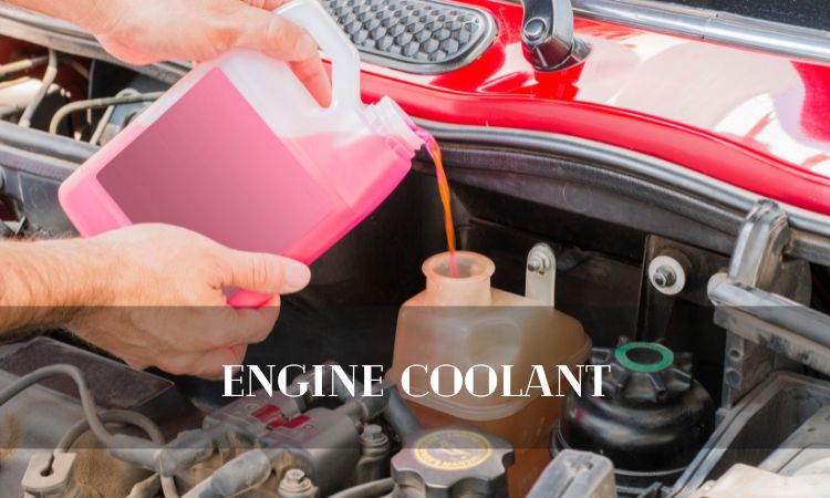 Engine Coolant