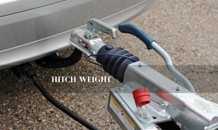 Hitch Weight: How Do You Determine Hitch Weight