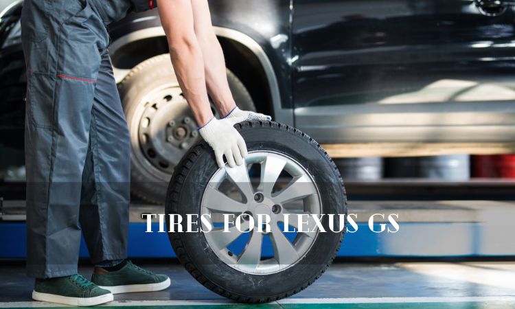 Tires For Lexus Gs