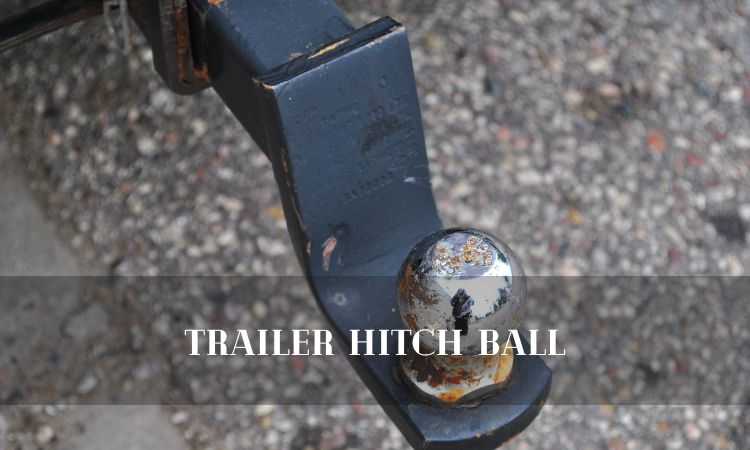Trailer Hitch Ball
