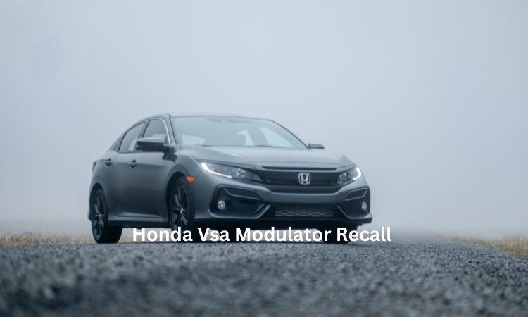 Honda Vsa Modulator Recall